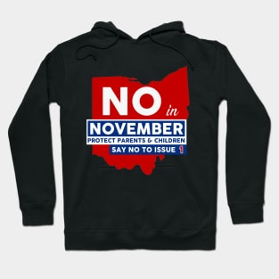 Vote NO in November Hoodie